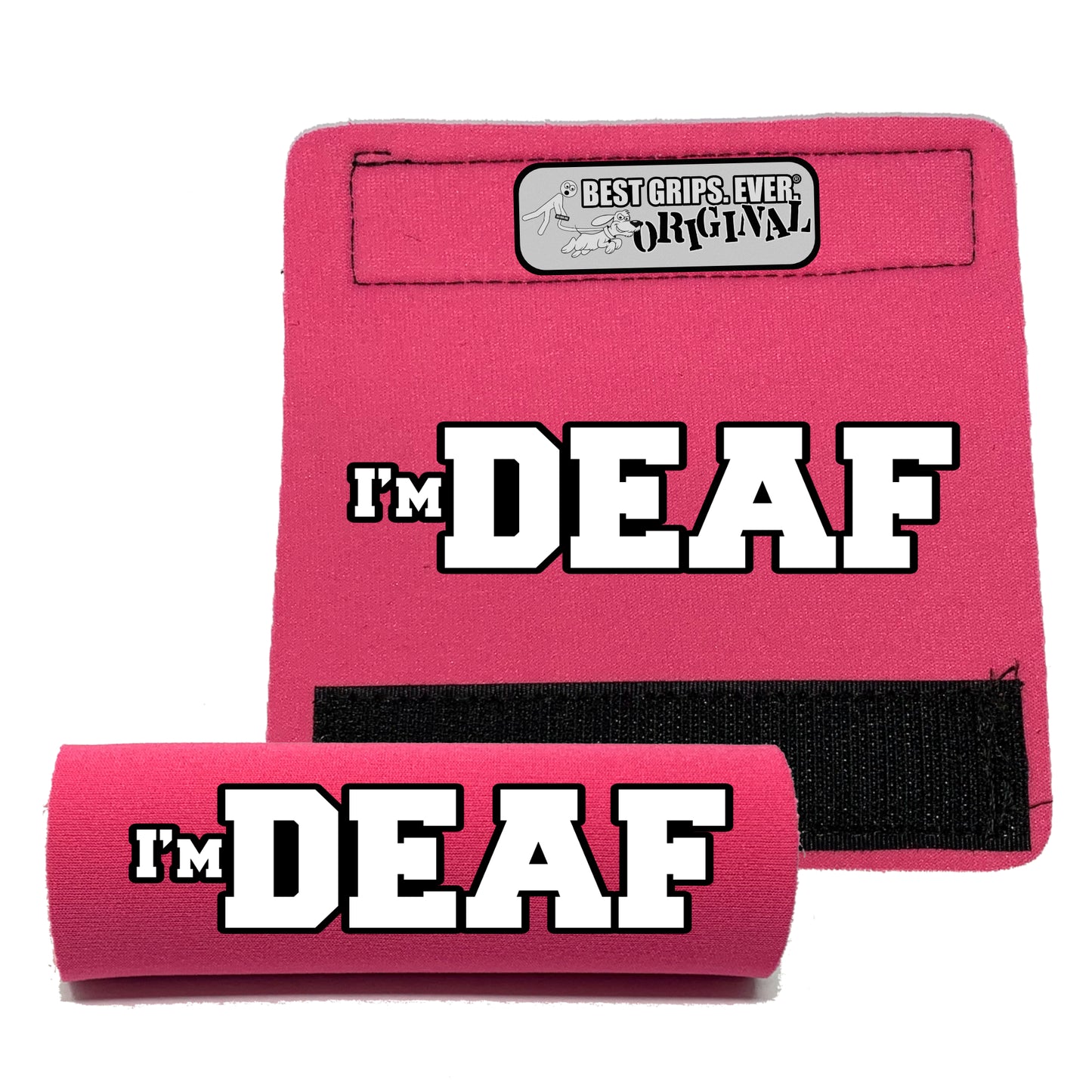 I'M DEAF Grip