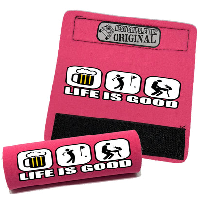 Life is Good...For Him