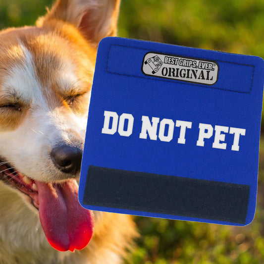DO NOT PET Grip (1 Unit)