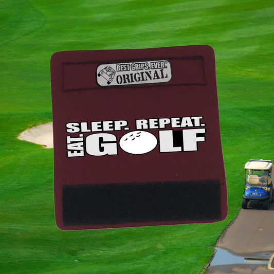 Eat. Sleep. Golf. Repeat. Grip