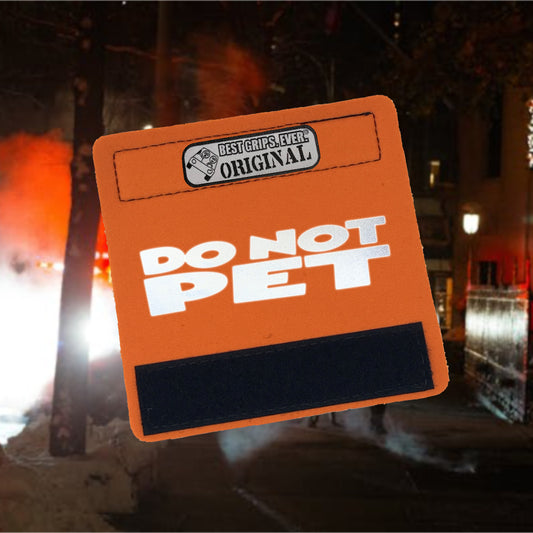 HI-VIS DO NOT PET Grip