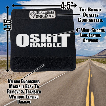 The O Shit Handle® by BEST GRIPS. EVER.®