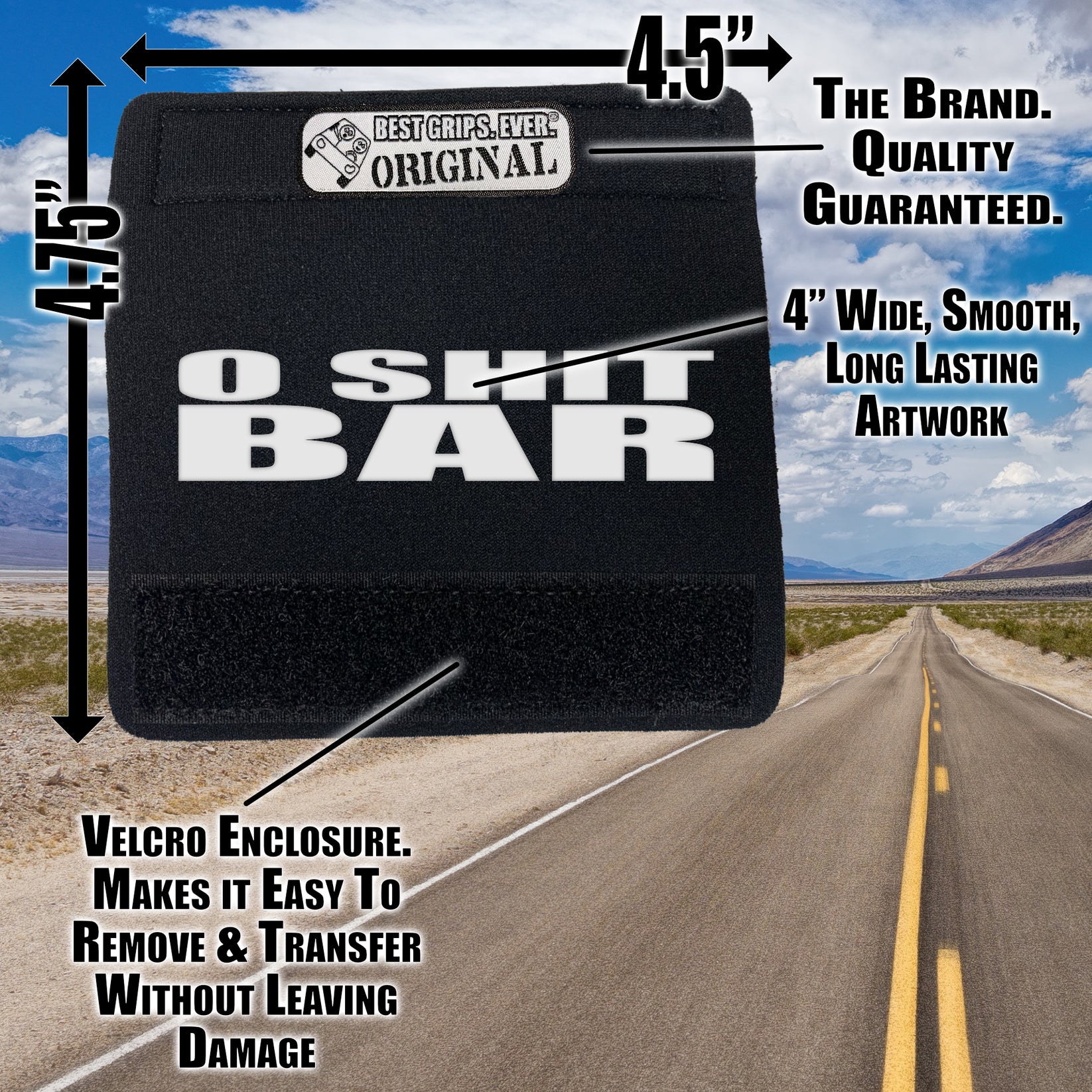 The O Shit Bar® by BEST GRIPS. EVER.¨