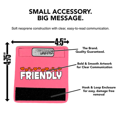 I'M FRIENDLY Grip