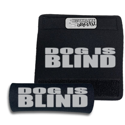 REFLECTIVE Dog is Blind