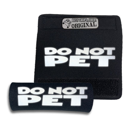 HI-VIS DO NOT PET Grip