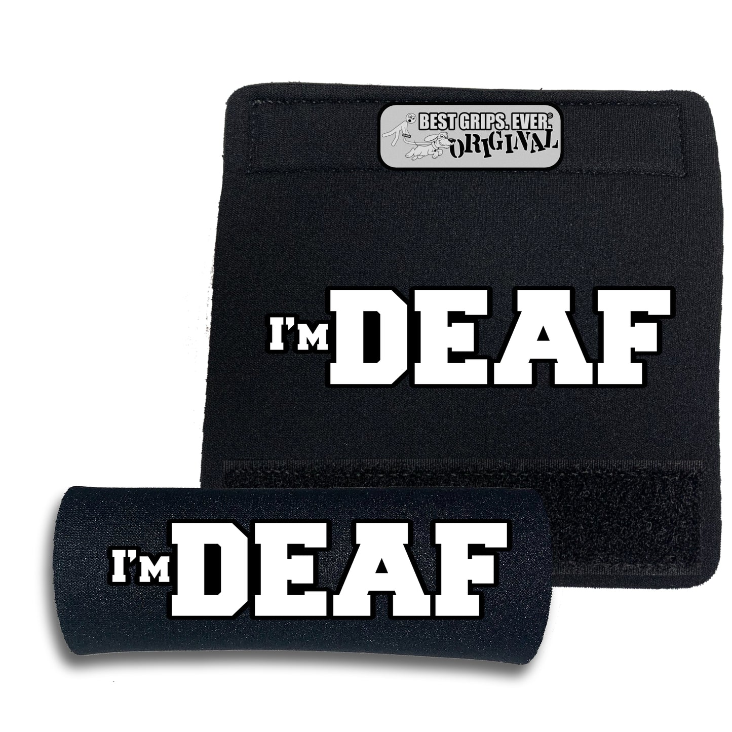 I'M DEAF Grip