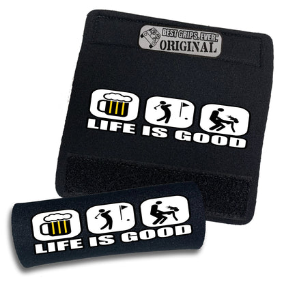 Life is Good...For Him