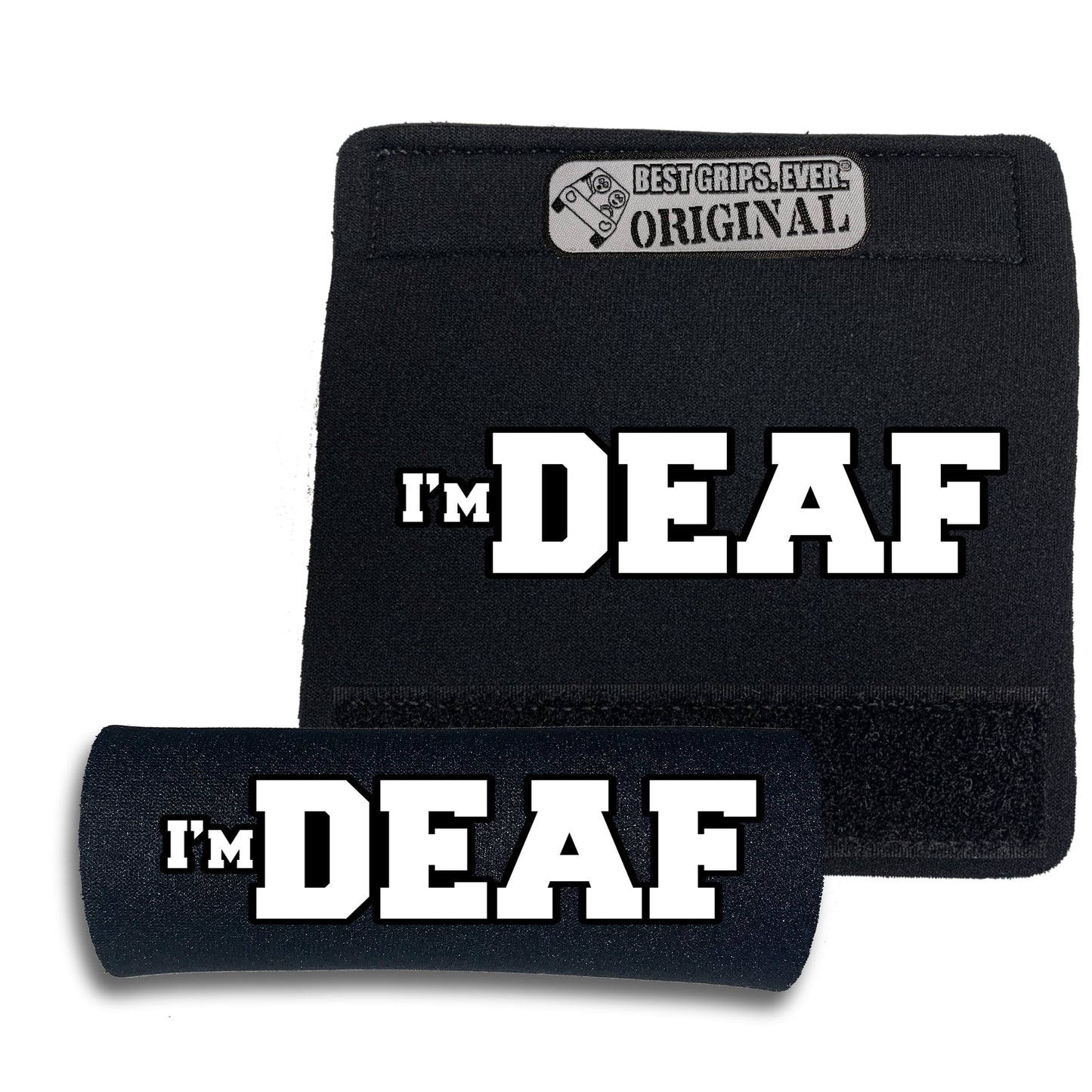 I'M DEAF Grip