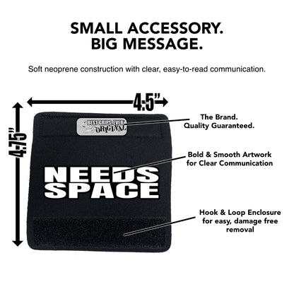 Needs Space Sleeve