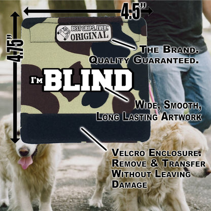 I'M BLIND GRIP