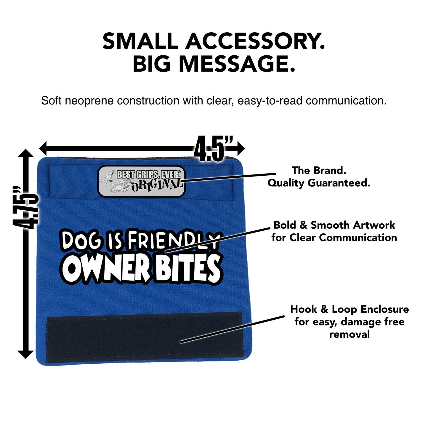 OWNER BITES Grip