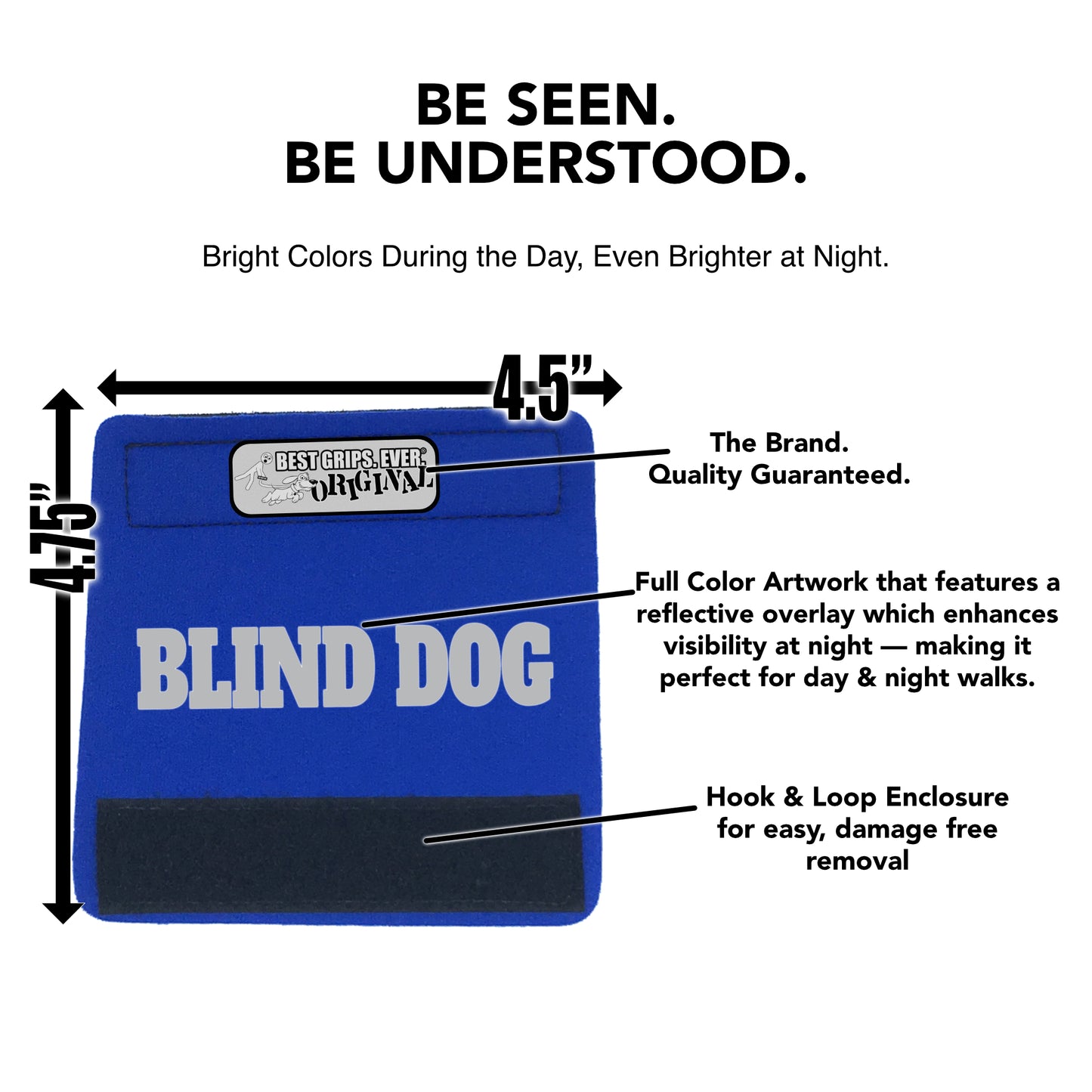 REFLECTIVE Blind Dog