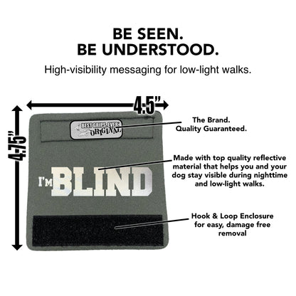 HI-VIS I'm BLIND Sleeve