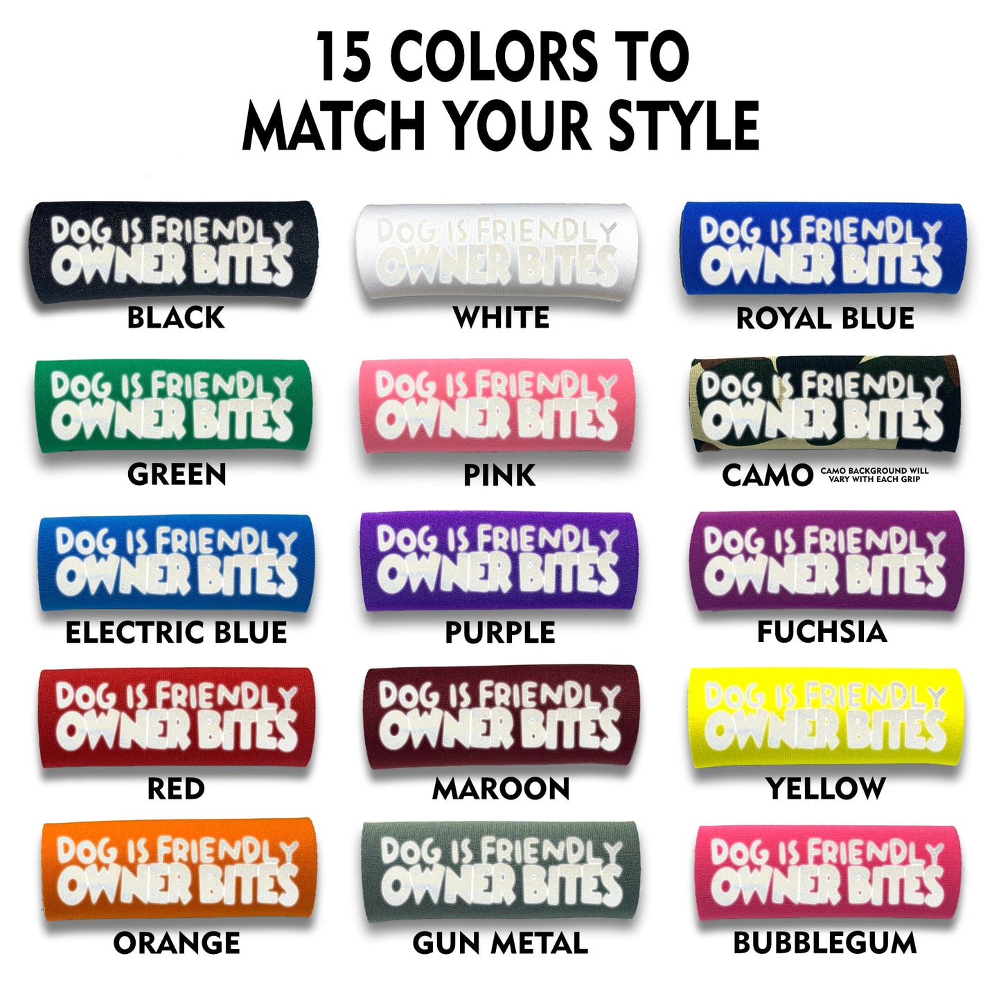 HI-VIS OWNER BITES Grip (Case of 24)