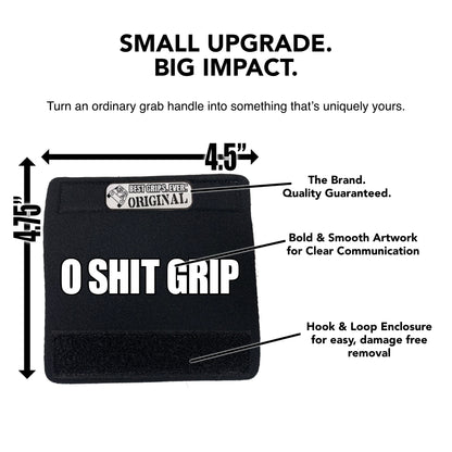 The O Shit Grip®