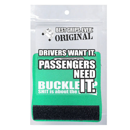 The Buckle Up Grip. by BEST GRIPS. EVER.®