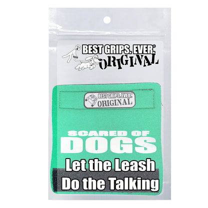 HI-VIS SCARED of DOGS Grip