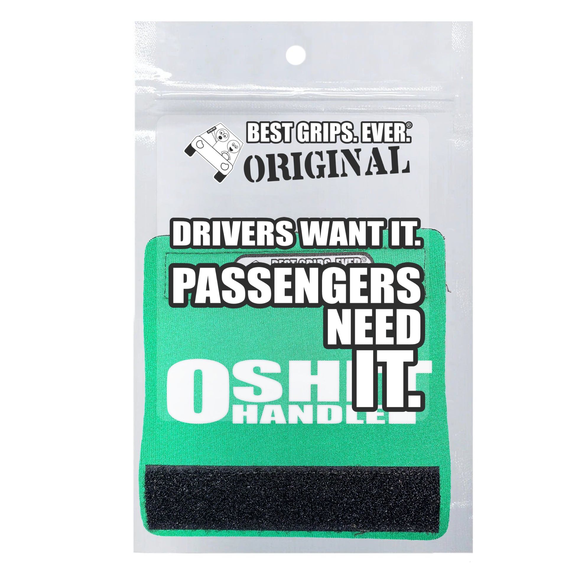 The O Shit Handle® by BEST GRIPS. EVER.¨
