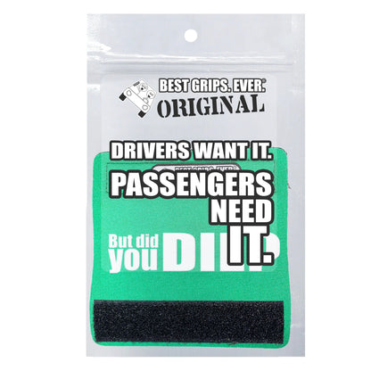 The DID YOU DIE Grip. by BEST GRIPS. EVER.®