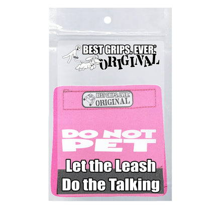 BEST GRIPS. EVER.® leash grip featuring HI-VIS DO NOT PET Grip, designed to improve comfort, control, and safety during dog walks.