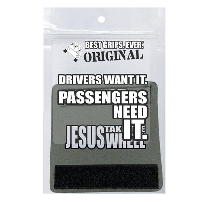 The Jesus Take the Wheel Grip.