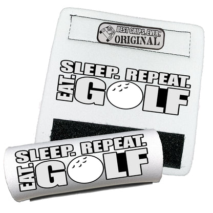 Eat. Sleep. Golf. Repeat. Grip