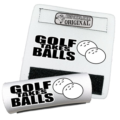 Golf Takes Balls Grip by BEST GRIPS. EVER.®