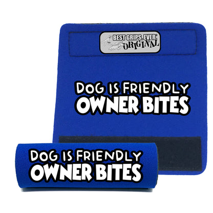 OWNER BITES Grip