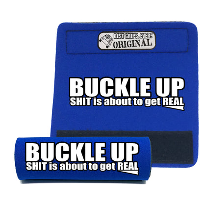 The Buckle Up Grip.