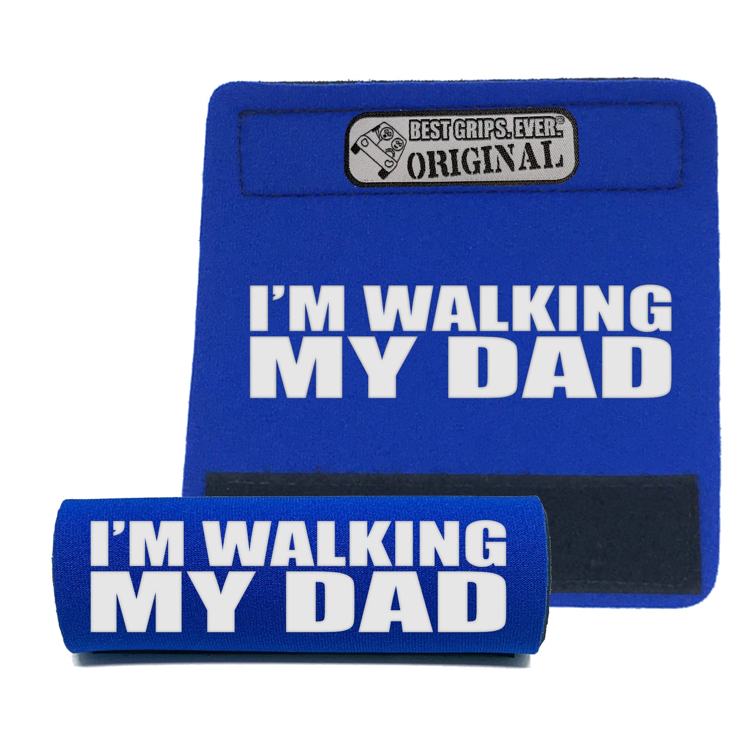Walking my Dad Grip by BEST GRIPS. EVER.¨