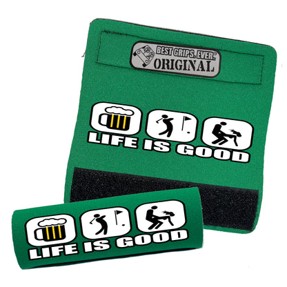 Life is Good...For Him