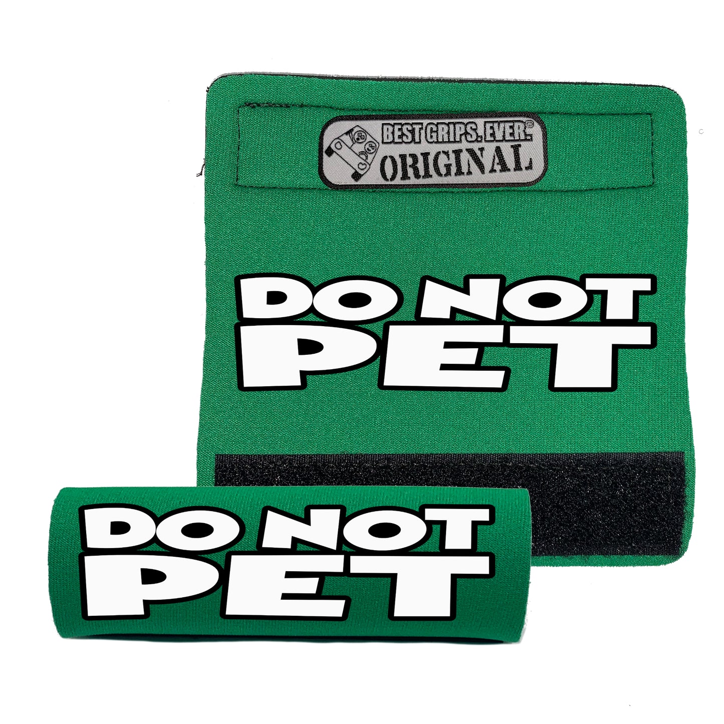 DO NOT PET Grip