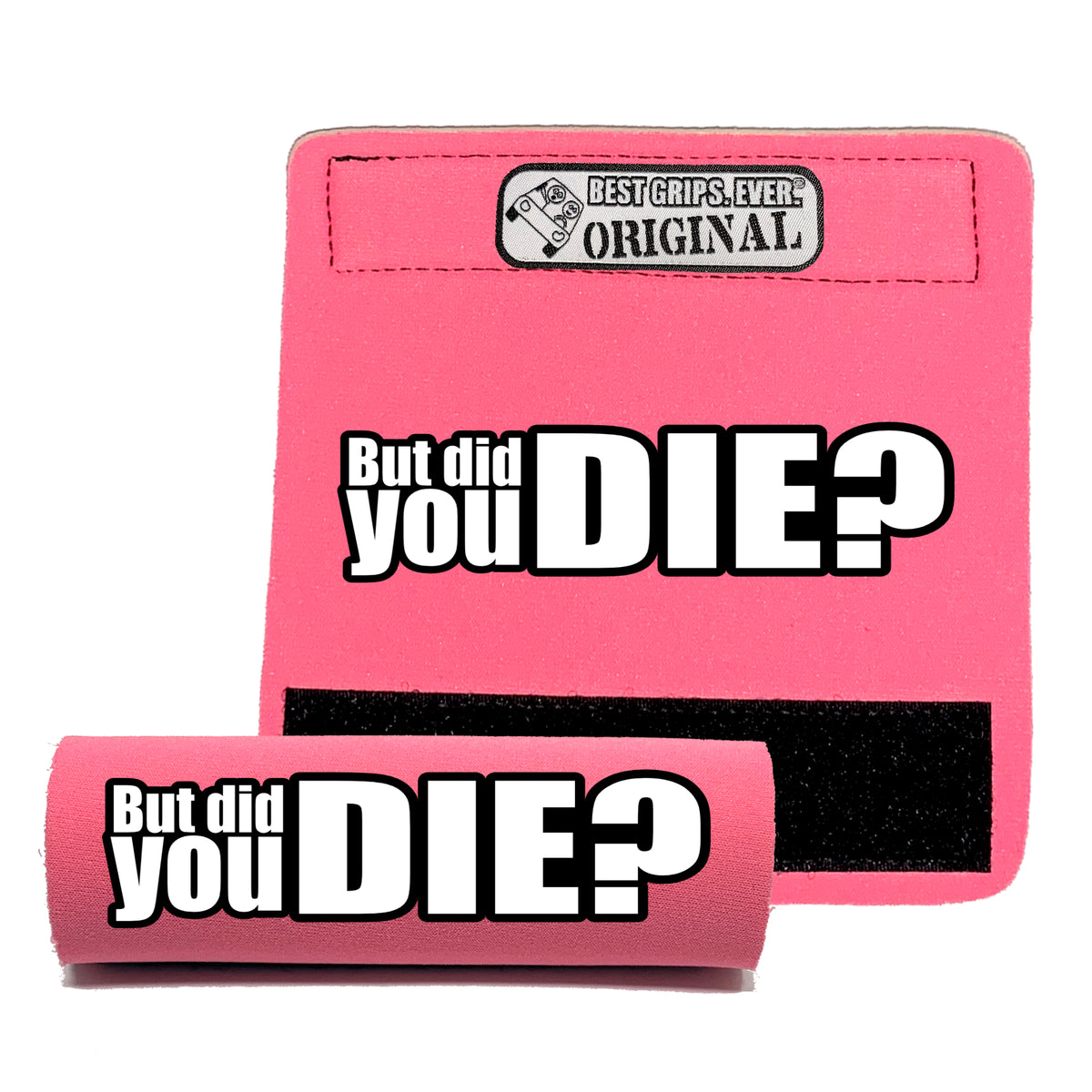 DID YOU DIE Car Grip 12 pack