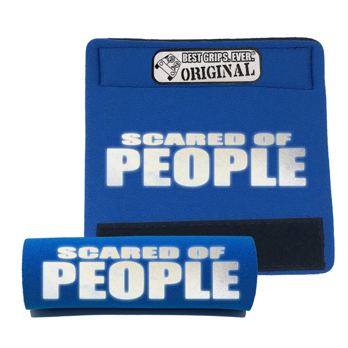 HI-VIS SCARED of PEOPLE Grip