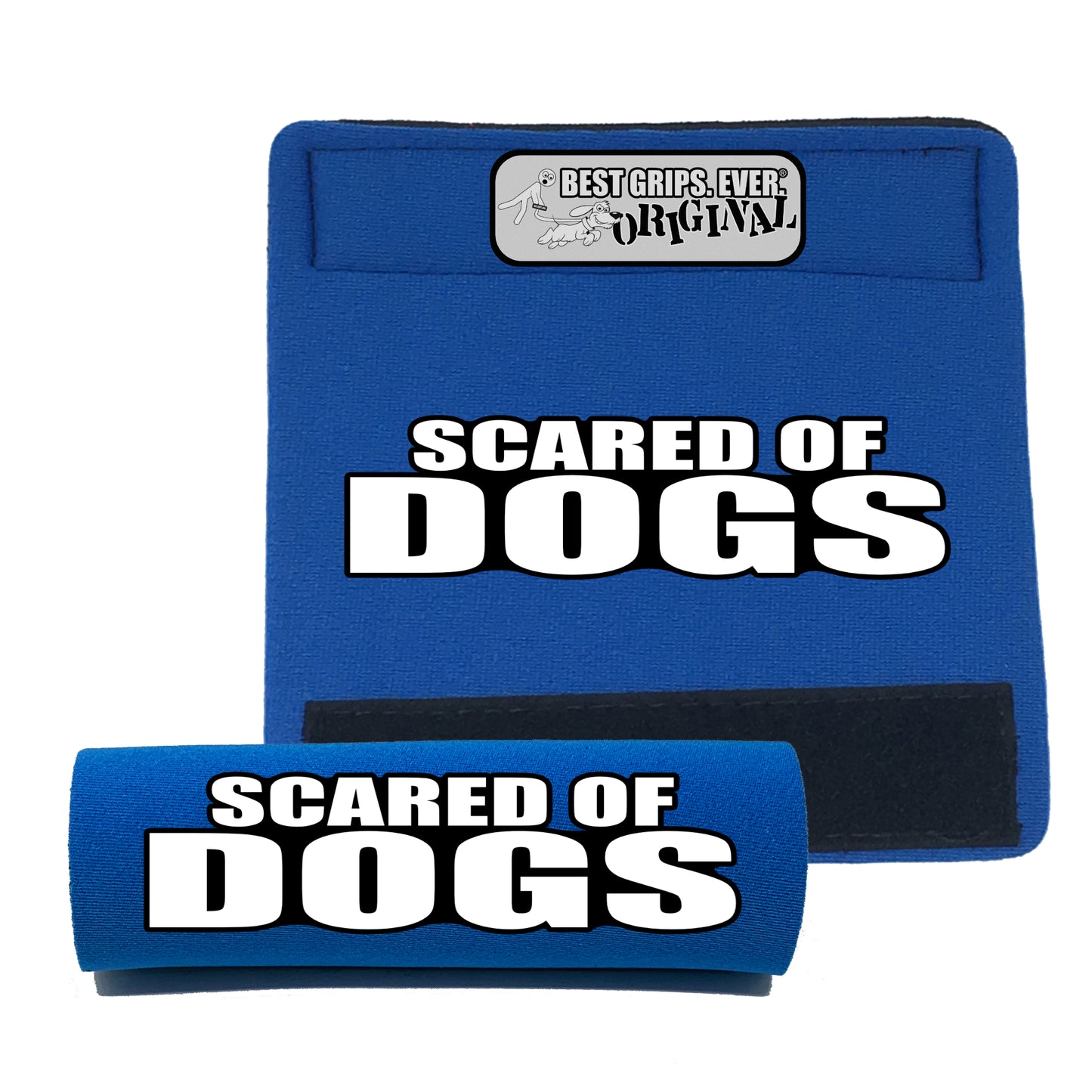 SCARED OF DOGS Grip