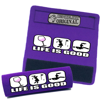 Life is Good...For Her