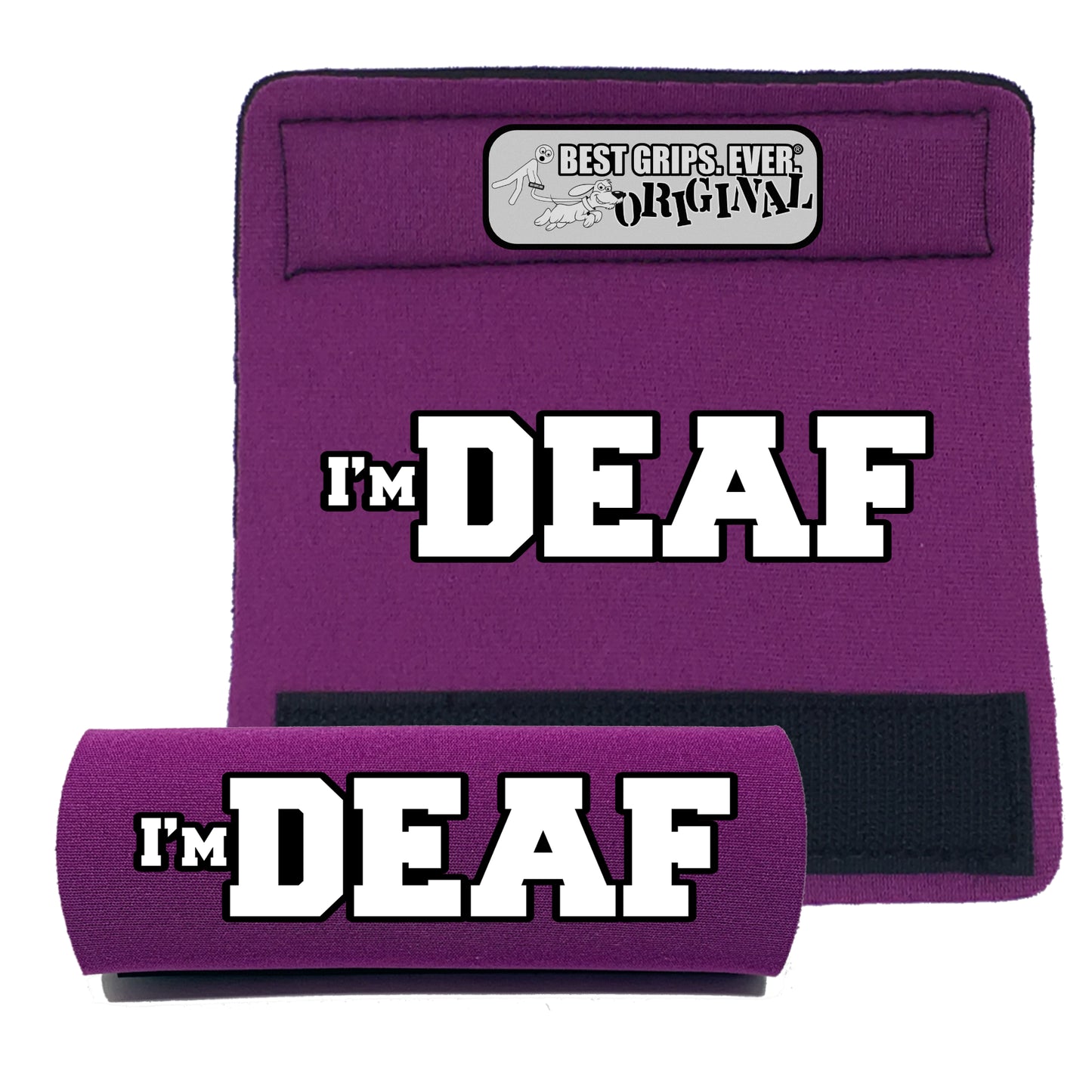 I'M DEAF Grip