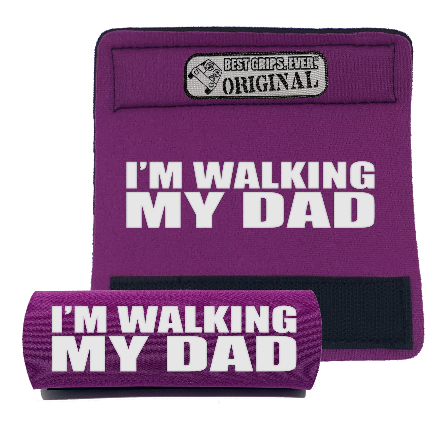 Walking my Dad Grip by BEST GRIPS. EVER.¨