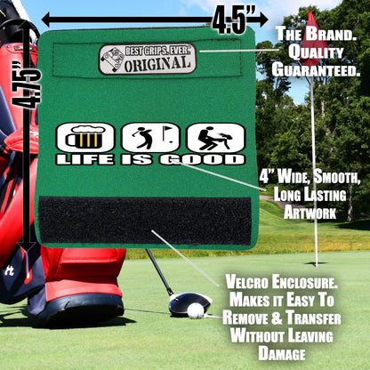 Life is Good...For Him - Funny Golf Bag Handle – Perfect Holiday Gift, Stocking Stuffer or Secret Santa Surprise