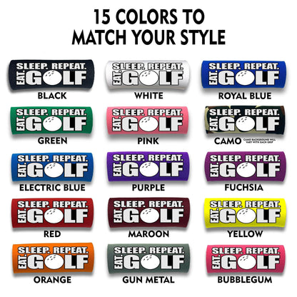 Eat. Sleep. Golf. Repeat. Grip - Funny Golf Bag Handle – Perfect Holiday Gift, Stocking Stuffer or Secret Santa Surprise