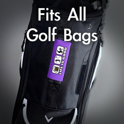 Life is Good...For Him - Funny Golf Bag Handle – Perfect Holiday Gift, Stocking Stuffer or Secret Santa Surprise