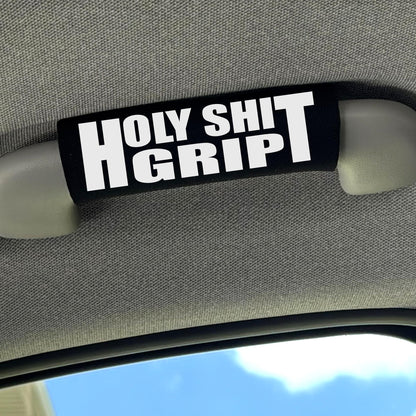 Holy Sh*t Grip – Funny Car Grab Handle Cover, Interior Accessory made for Car Lovers