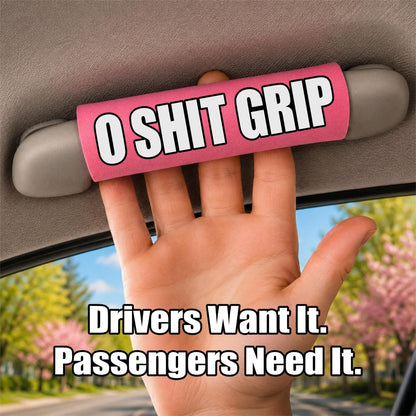 O Sh*t Grip – Car Grab Handle Cover, Hook and Loop Closure, Any Vehicle Gift