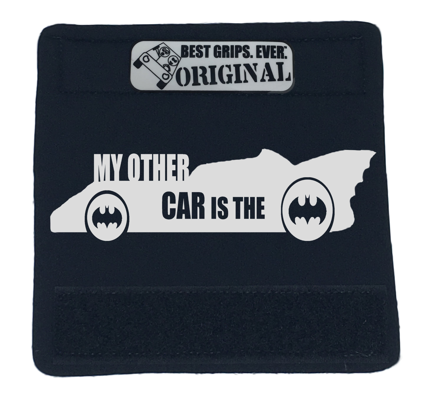 The Batmobile Grip. - BEST GRIPS. EVER.¬Æ