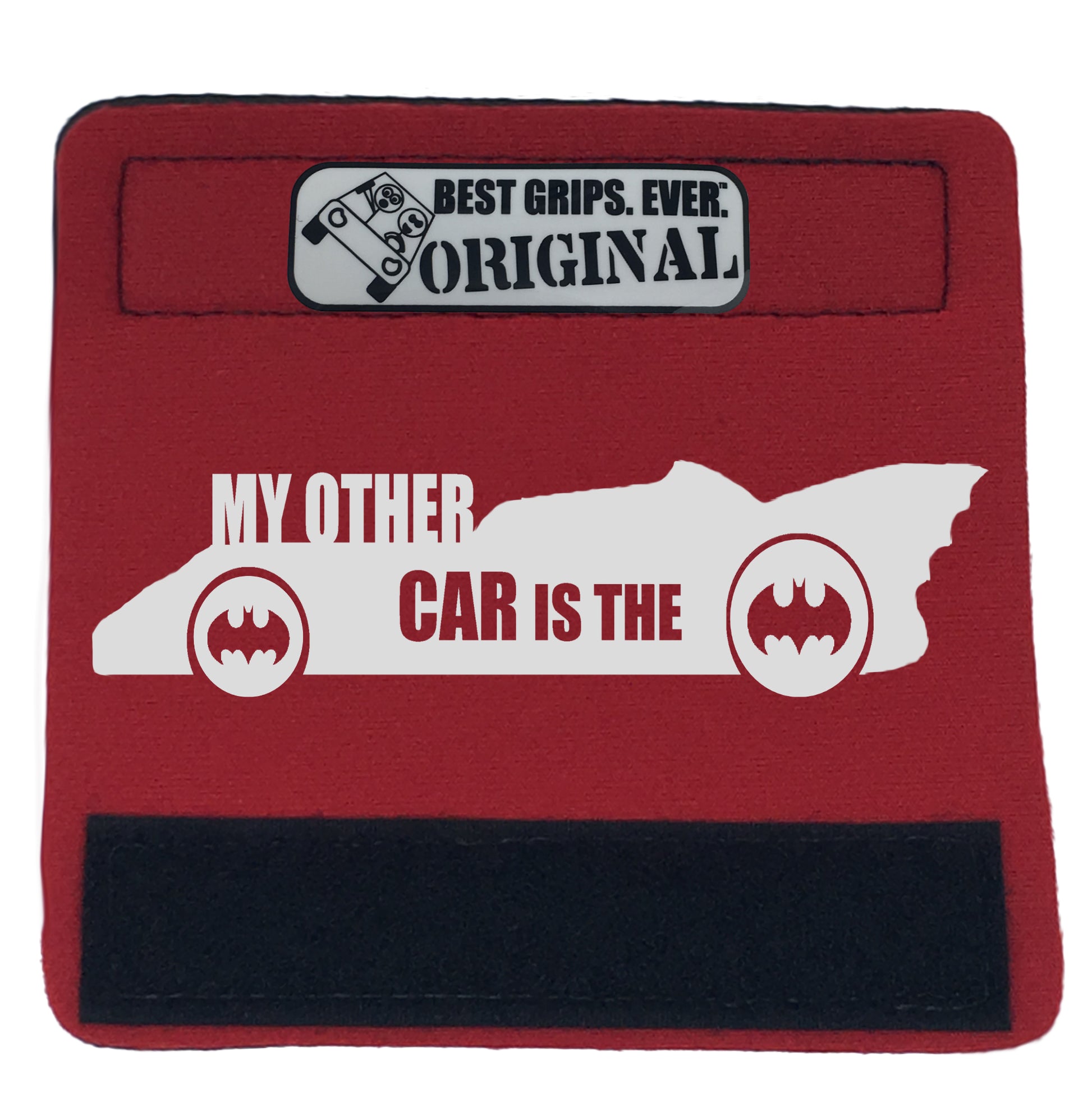 The Batmobile Grip. - BEST GRIPS. EVER.¬Æ