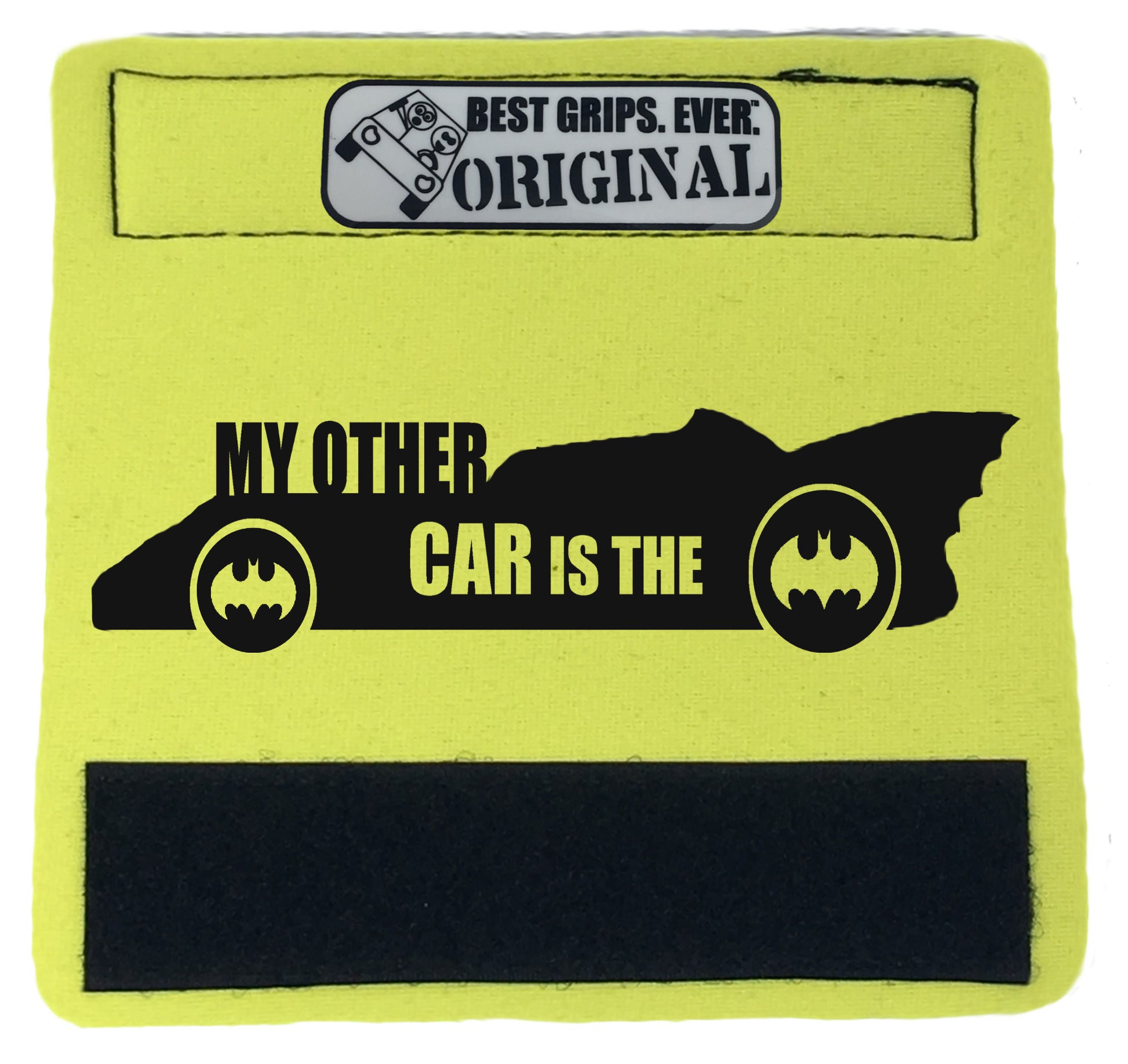 The Batmobile Grip. - BEST GRIPS. EVER.¬Æ