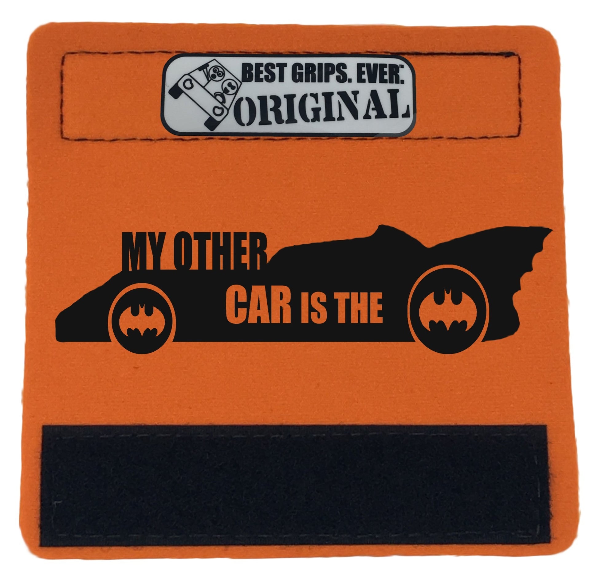 The Batmobile Grip. - BEST GRIPS. EVER.¬Æ