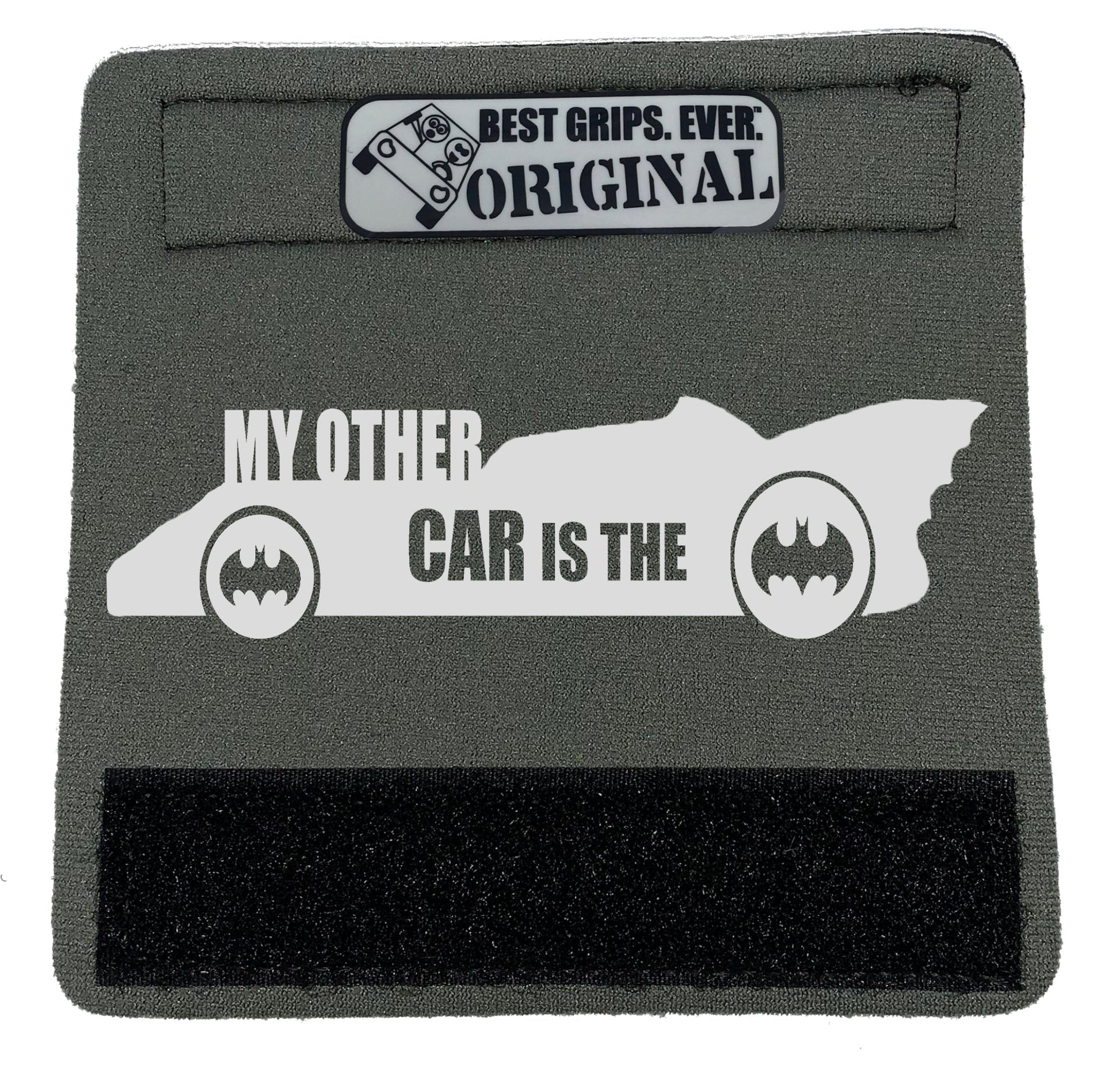 The Batmobile Grip. - BEST GRIPS. EVER.¬Æ
