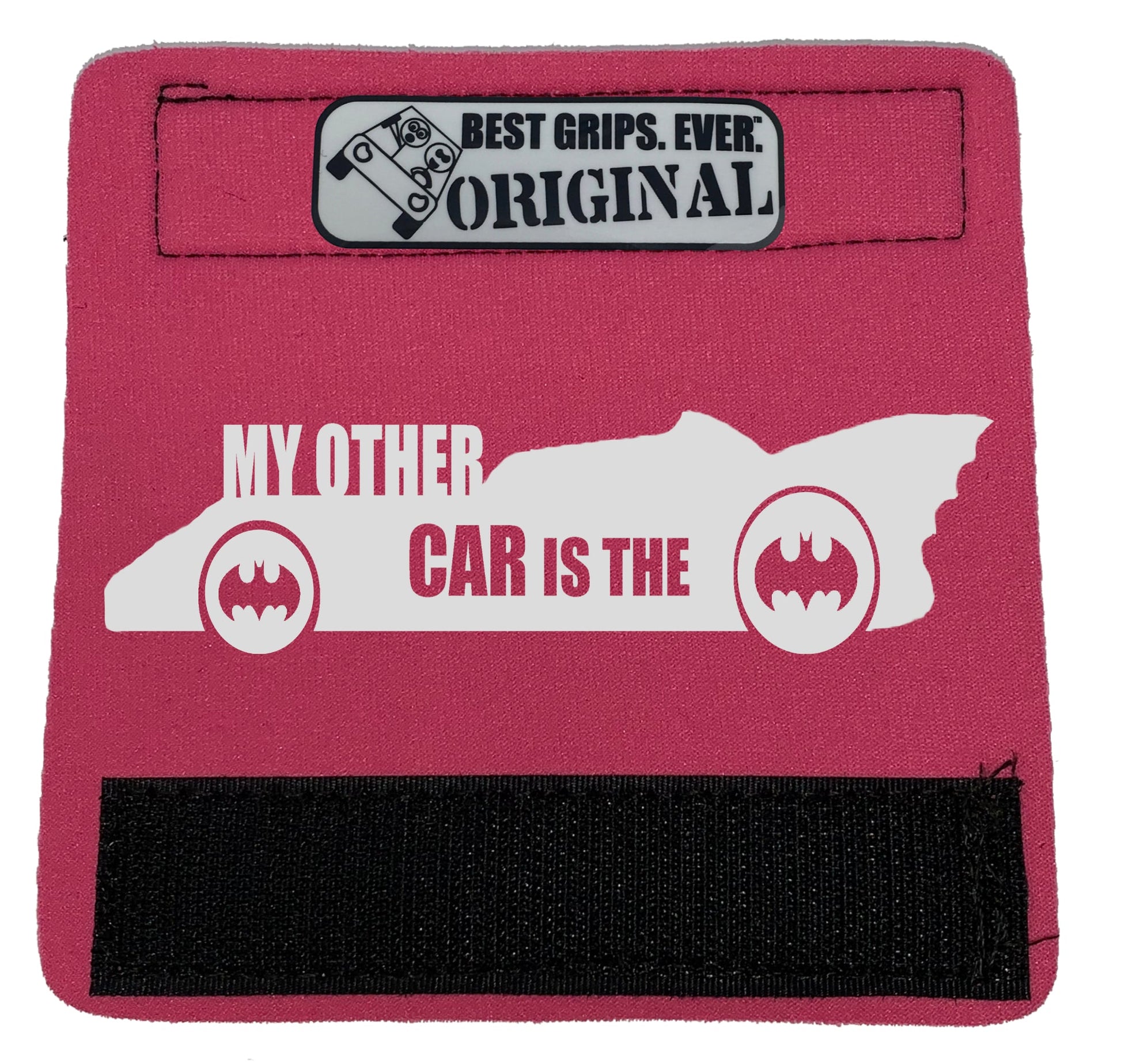 The Batmobile Grip. - BEST GRIPS. EVER.¬Æ